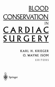 Hardcover Blood Conservation in Cardiac Surgery Book