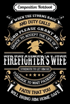 Composition Notebook: I Am A Firefighter's Wife Firefighter Husband  Journal/Notebook Blank Lined Ruled 6x9 100 Pages