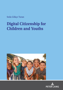Paperback Digital Citizenship for Children and Youths Book