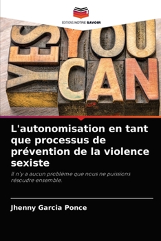 Paperback L'autonomisation en tant que processus de prévention de la violence sexiste [French] Book