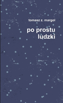 Paperback po prostu ludzki [Polish] Book