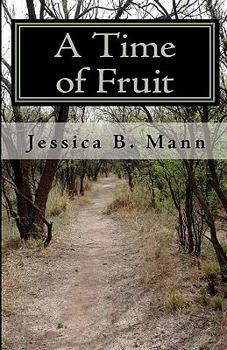 Paperback A Time of Fruit Book