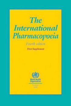 Hardcover The International Pharmacopoei: First Supplement Book