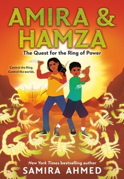 Amira  Hamza: The Quest for the Ring of Power - Book #2 of the Amira & Hamza