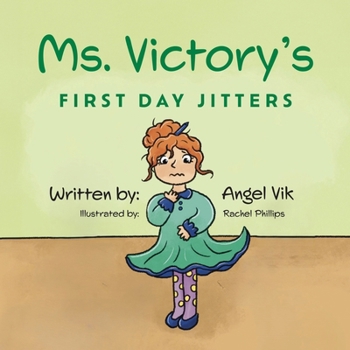 Paperback Ms. Victory's First Day Jitters Book