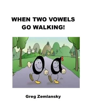 Paperback When Two Vowels Go Walking Book