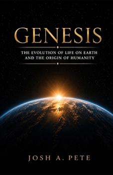 Paperback Genesis: The Evolution of Life on Earth and the Origin of Humanity Book