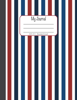 Paperback My Journal: 8.5x11, Standard Lined - Blue, White and Red Vertical Stripes Book
