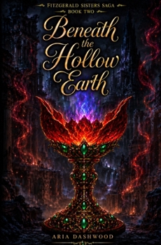 Paperback Beneath the Hollow Earth: A Braided Bloodline Novel Book