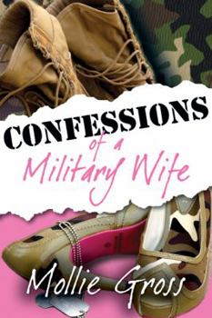 Hardcover Confessions of a Military Wife Book