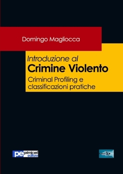 Paperback Introduzione al Crimine Violento [Italian] Book