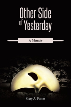 Paperback Other Side of Yesterday : A Memoir Book