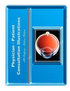 Paperback Physician-Patient Consultation Illustrations - Deluxe Edition Book