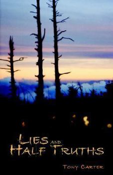Paperback Lies And Half Truths Book