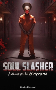 Paperback Soul Slasher Book