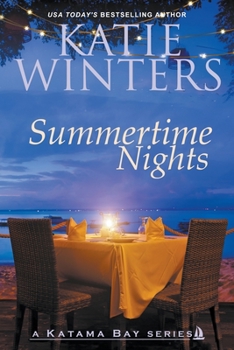 Summertime Nights - Book #3 of the Katama Bay