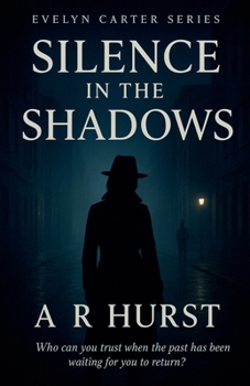 Silence in the Shadows (Evelyn Carter)
