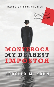 Paperback Monteroca, My Dearest Impostor Book