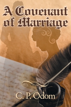 Paperback A Covenant of Marriage: A Pride and Prejudice Variation Book