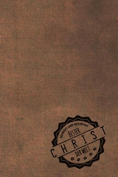 Geprüft und Bestätigt bester Christ der Welt: Notizbuch für den Mann, dessen Hobby Christentum ist |  Geschenkidee | Geschenke | Geschenk (German Edition)