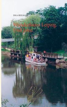 Paperback Wunderbares Leipzig. Und John. [German] Book