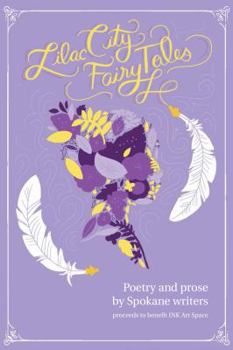 Paperback Lilac City Fairy Tales Book
