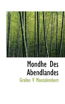 Paperback Mondhe Des Abendlandes [German] Book