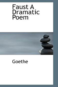 Paperback Faust: A Dramatic Poem Book