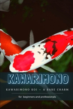 Paperback Kawarimono: Kawarimono Koi - А Rare Charm Book