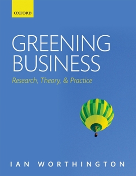 Paperback Greening Business: Research, Theory, and Practice Book