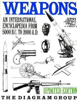 Paperback Weapons: An International Encyclopedia from 5000 B.C. to 2000 A.D., Updated Edition Book