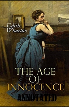 Paperback The age of Innocence Annotated Book