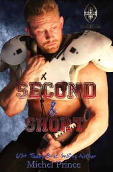 Paperback Second and Short: Book 2 of the Love by the Yard Series Book