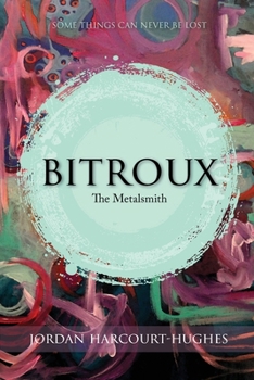 Paperback Bitroux: The Metalsmith Book
