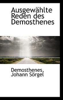 Hardcover Ausgew?hlte Reden Des Demosthenes Book