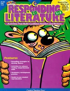 Paperback Responding to Literature: Activities That Build Confindent Readers and Writers Book