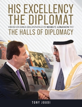H.E. from the Streets of Beirut to the Halls of Diplomacy