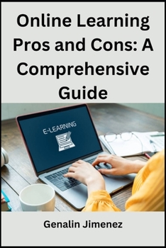 Paperback Online Learning PROS AND CONS: A Comprehensive Guide Book