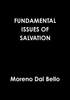 Paperback Fundamental Issues of Salvation Book