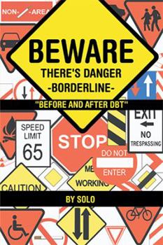 Paperback Beware There's Danger-Borderline Book