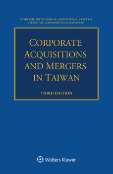 Paperback Corporate Acquisitions and Mergers in Taiwan Book