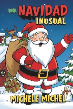 Una Navidad Inusual (Spanish Edition)