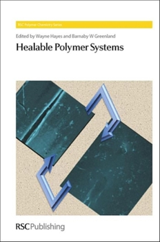 Hardcover Healable Polymer Systems Book