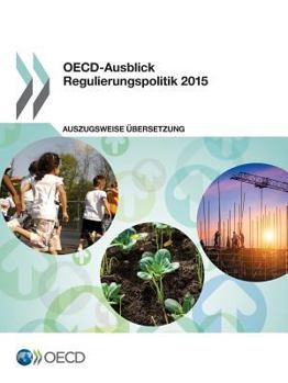 Paperback OECD-Ausblick Regulierungspolitik 2015 [German] Book