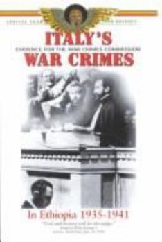 Paperback Italy's War Crimes in Ethiopia 1935-1941: Evidence for the War Crimes Commission Book