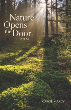 Paperback Nature Opens the Door: Poems Book