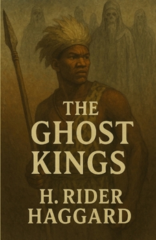 Paperback The Ghost Kings(Illustrated) Book