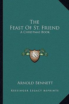 The Feast of St. Friend