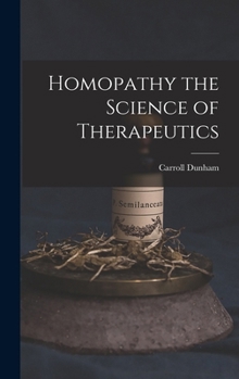 Hardcover Homopathy the Science of Therapeutics Book