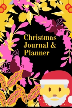 Paperback Christmas Journal & Planner: Lined writing notebook journal for Christmas lists, planning, menus, gifts, and more Book